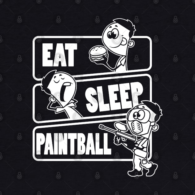 Eat Sleep Paintball - Paint baller gift design by theodoros20